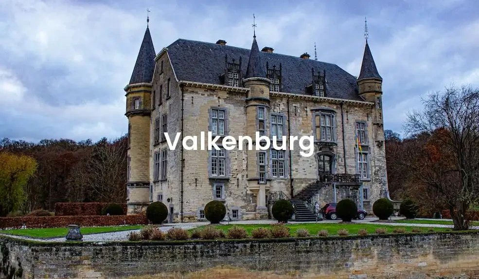 The best hotels in Valkenburg