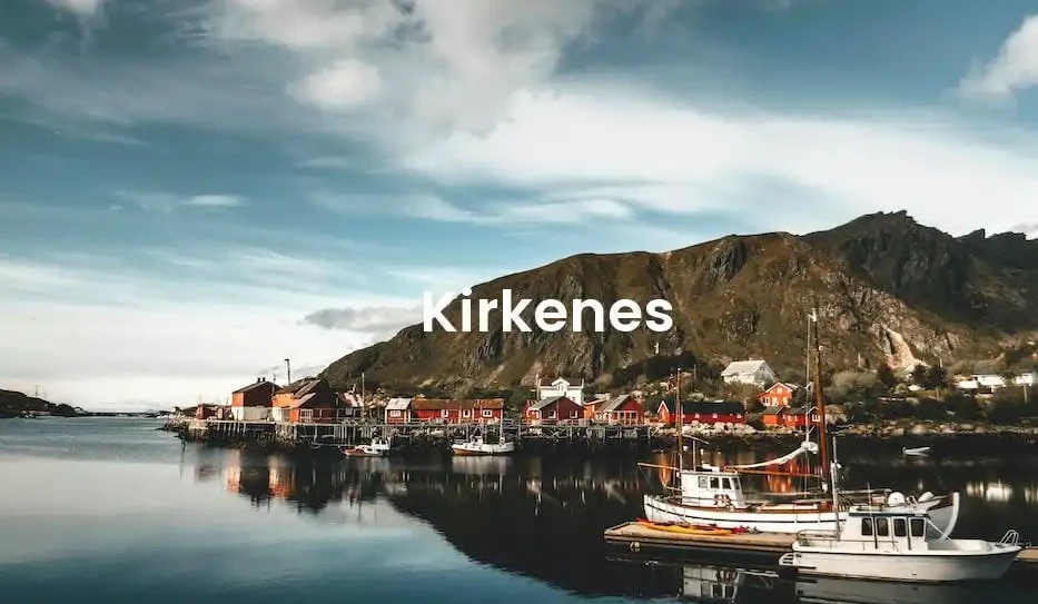 The best Airbnb in Kirkenes